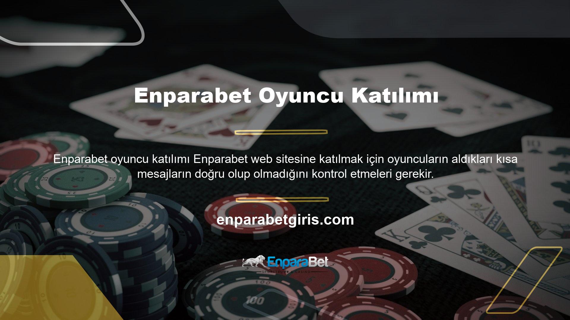 Enparabet web sitesinde, oyuncuların metin mesajlarının doğru olduğundan emin olmak için takip edebilecekleri SMS doğrulama adımları vardır